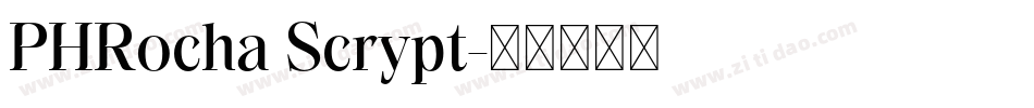 PHRocha Scrypt字体转换